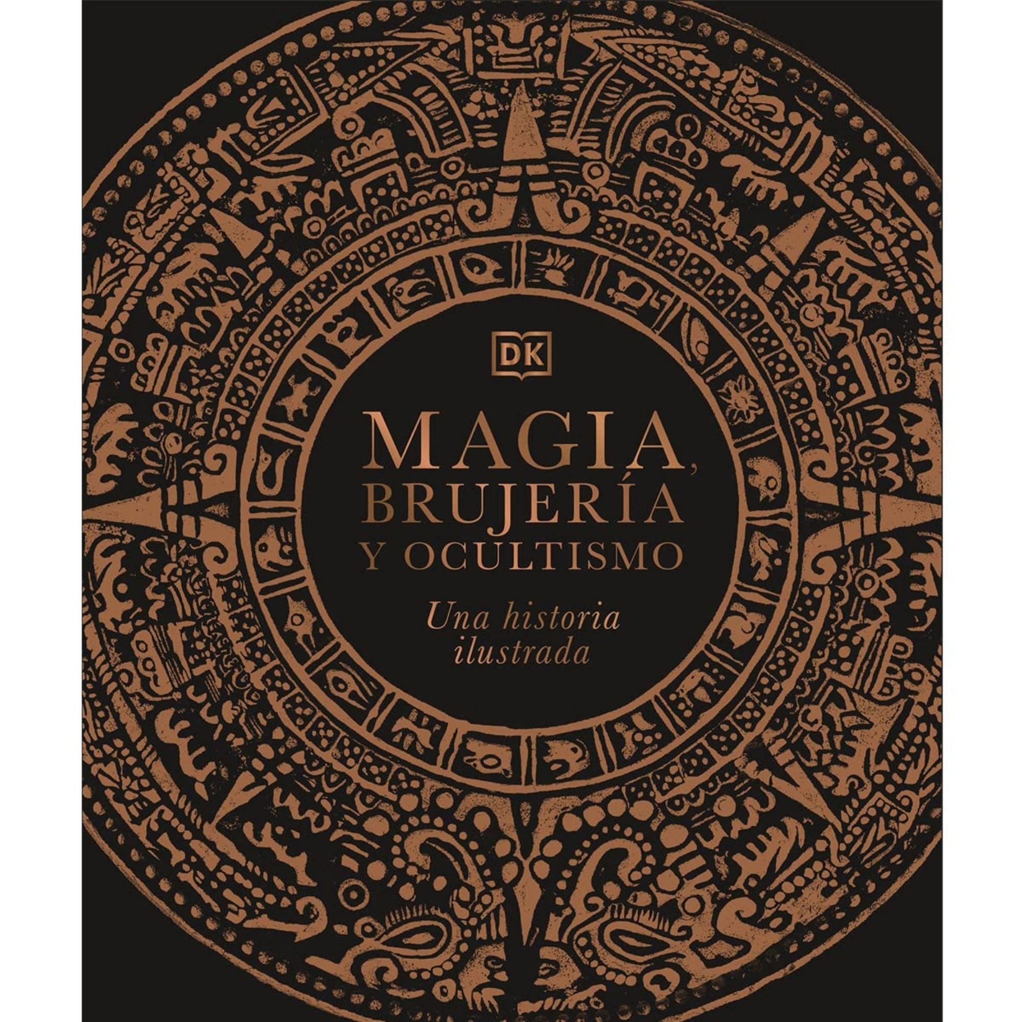 MAGIA, BRUJERÍA Y OCULTISMO — DK BIG IDEAS