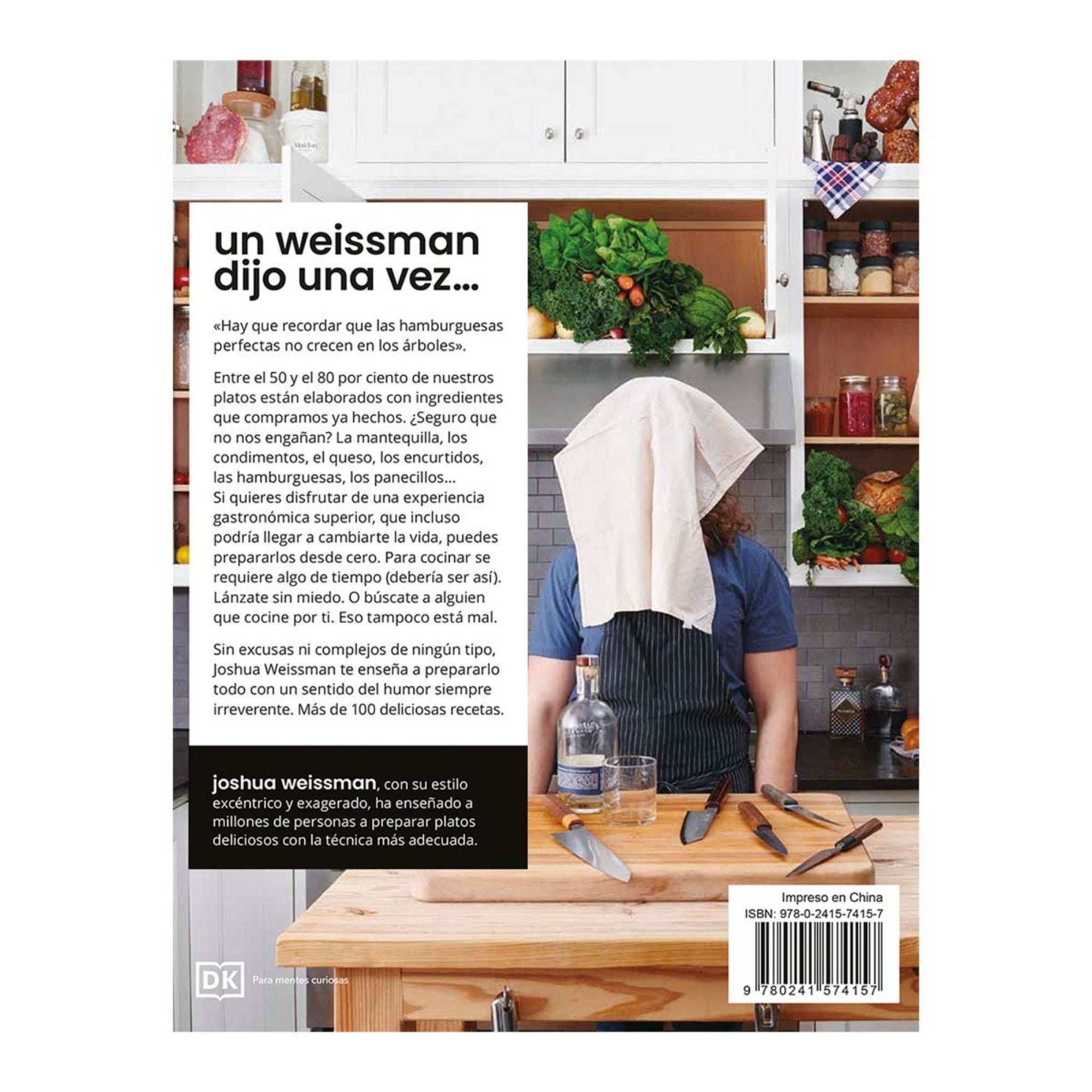 Joshua Weissman: Cocina Irreverente - 100 Recetas con Técnica Seria y Diseño Editorial Grande Tapa Dura 263 Páginas Español 2022