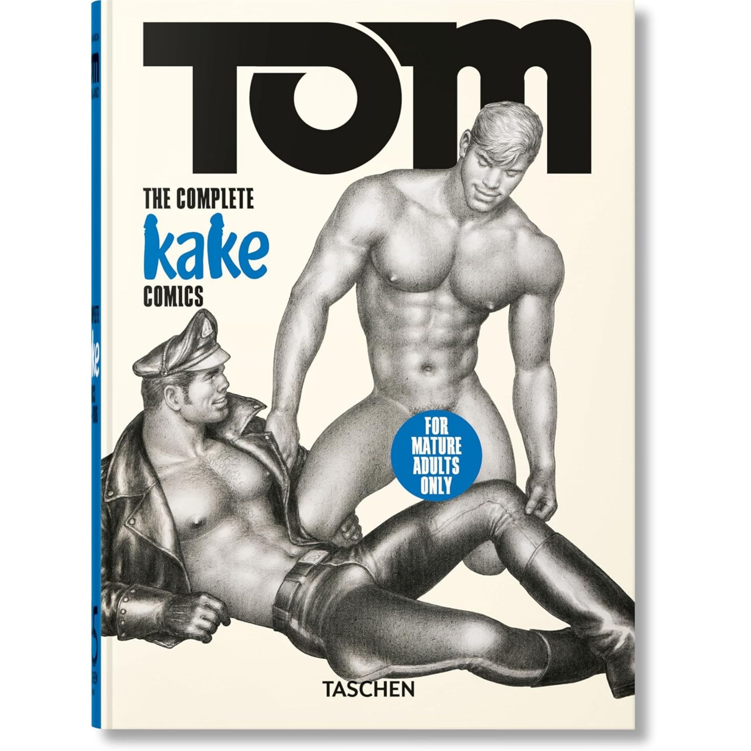 Tom of Finland. Los cómics completos de Kake. 45.ª edición.