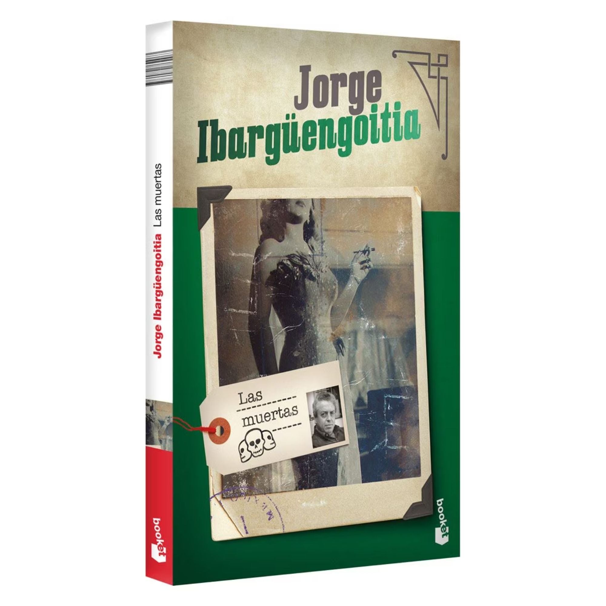 Las muertas. Jorge Ibargüengoitia