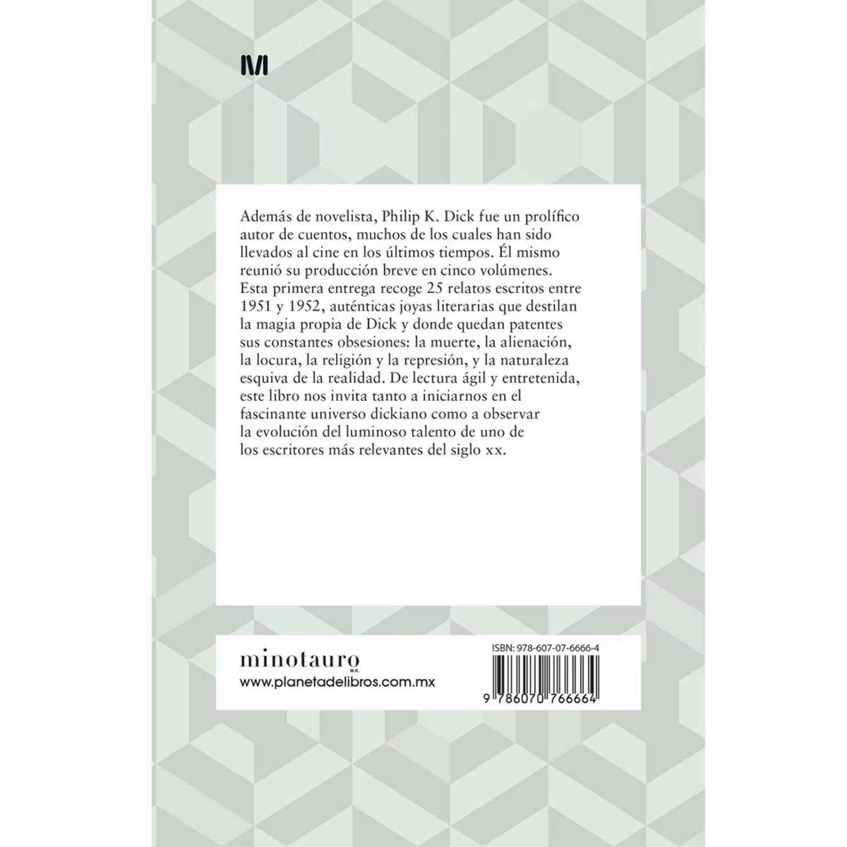 Cuentos completos I — Philip K. Dick | Minotauro