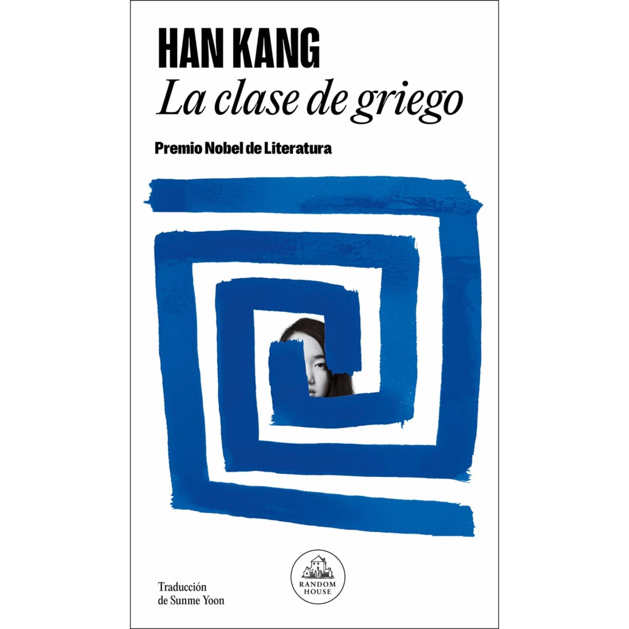 LA CLASE DE GRIEGO — HAN KANG | PREMIO NOBEL 2024