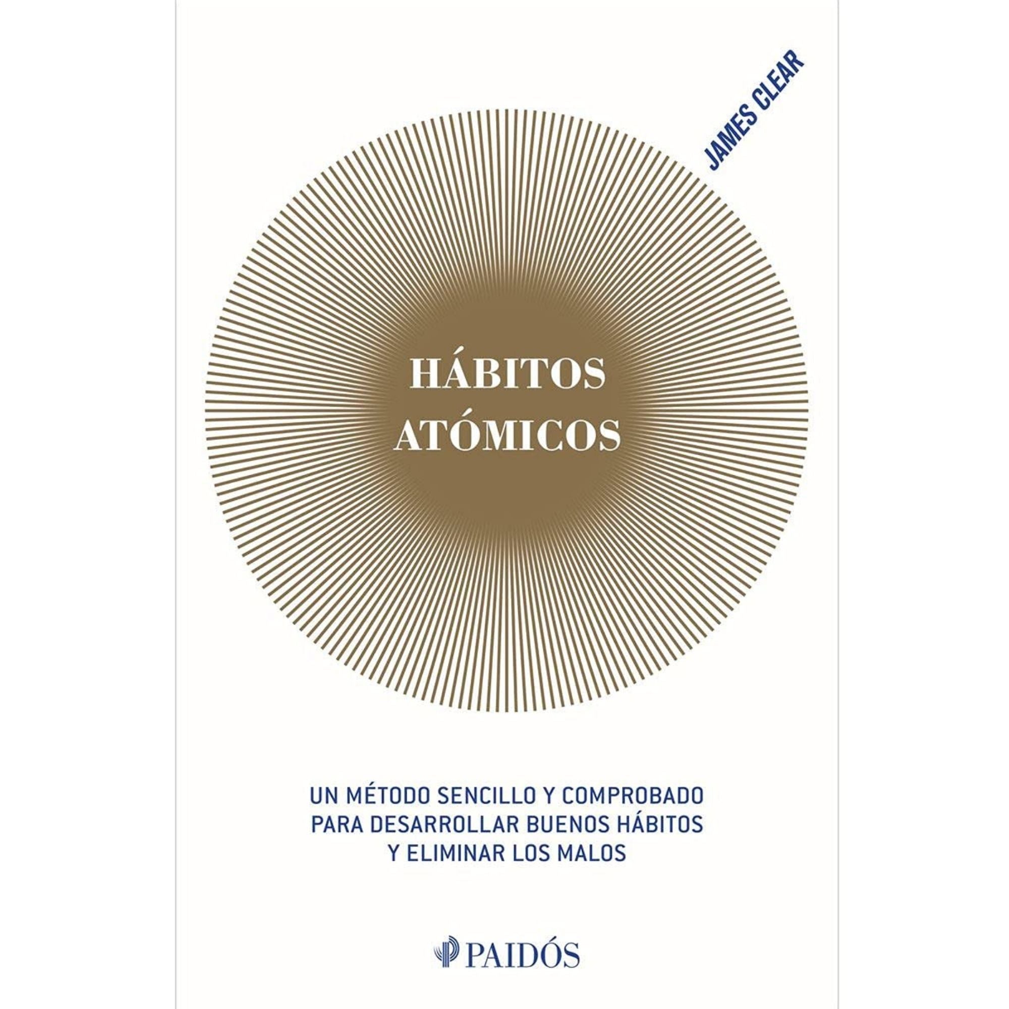 HÁBITOS ATÓMICOS — JAMES CLEAR | EDICIÓN RÚSTICA