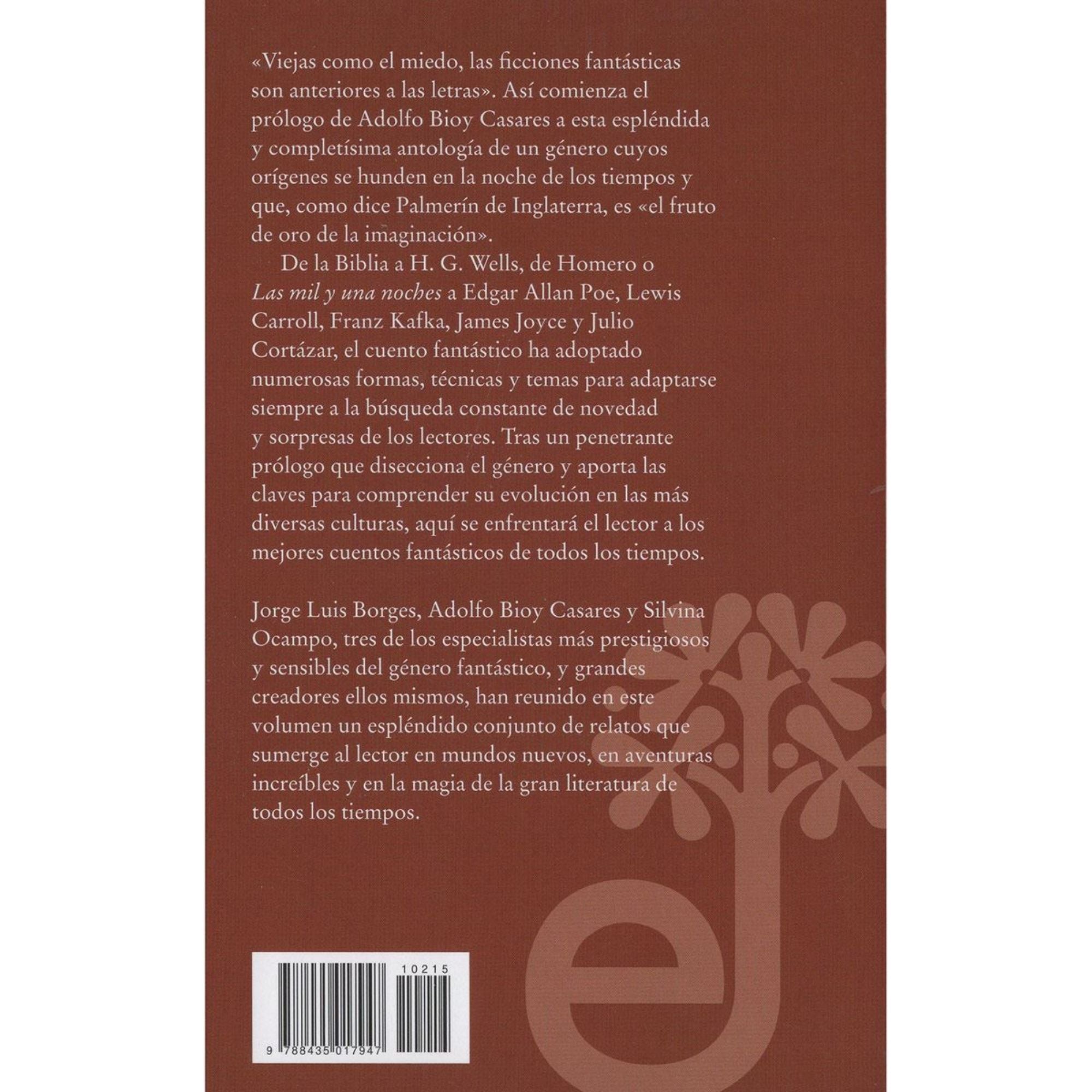 ANTOLOGÍA DE LA LITERATURA FANTÁSTICA — BORGES, BIOY, OCAMPO