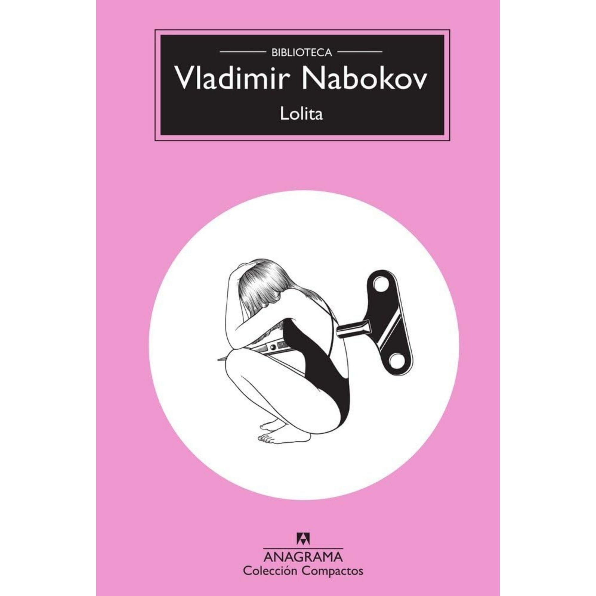 LOLITA — VLADIMIR NABOKOV | ANAGRAMA