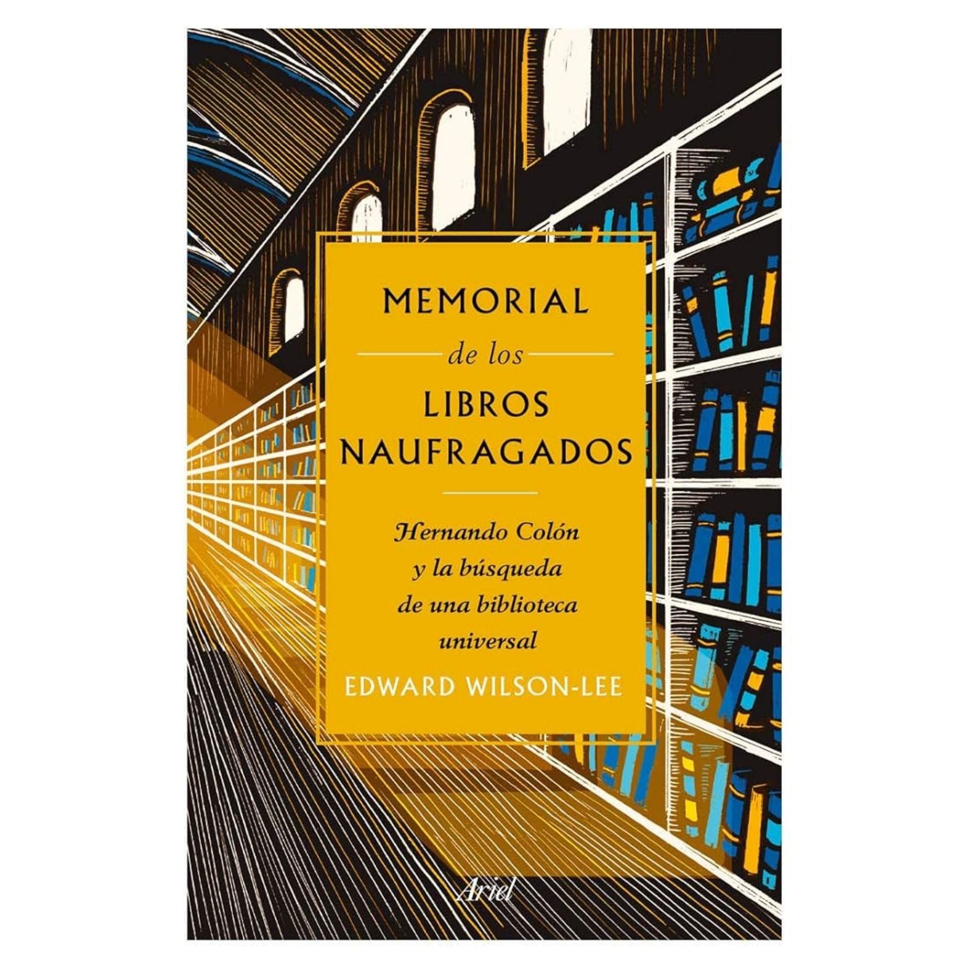 MEMORIAL DE LOS LIBROS NAUFRAGADOS — EDWARD WILSON-LEE