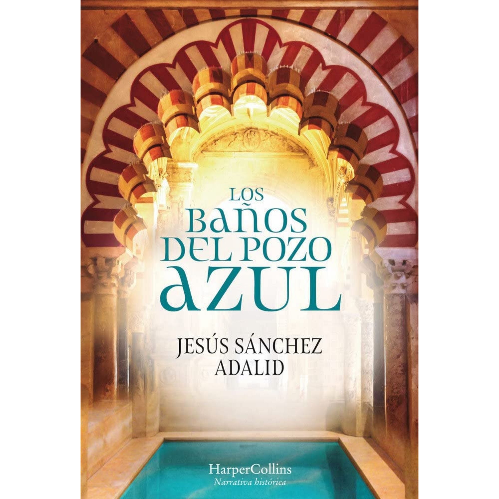 LOS BAÑOS DEL POZO AZUL — JESÚS SÁNCHEZ ADALID