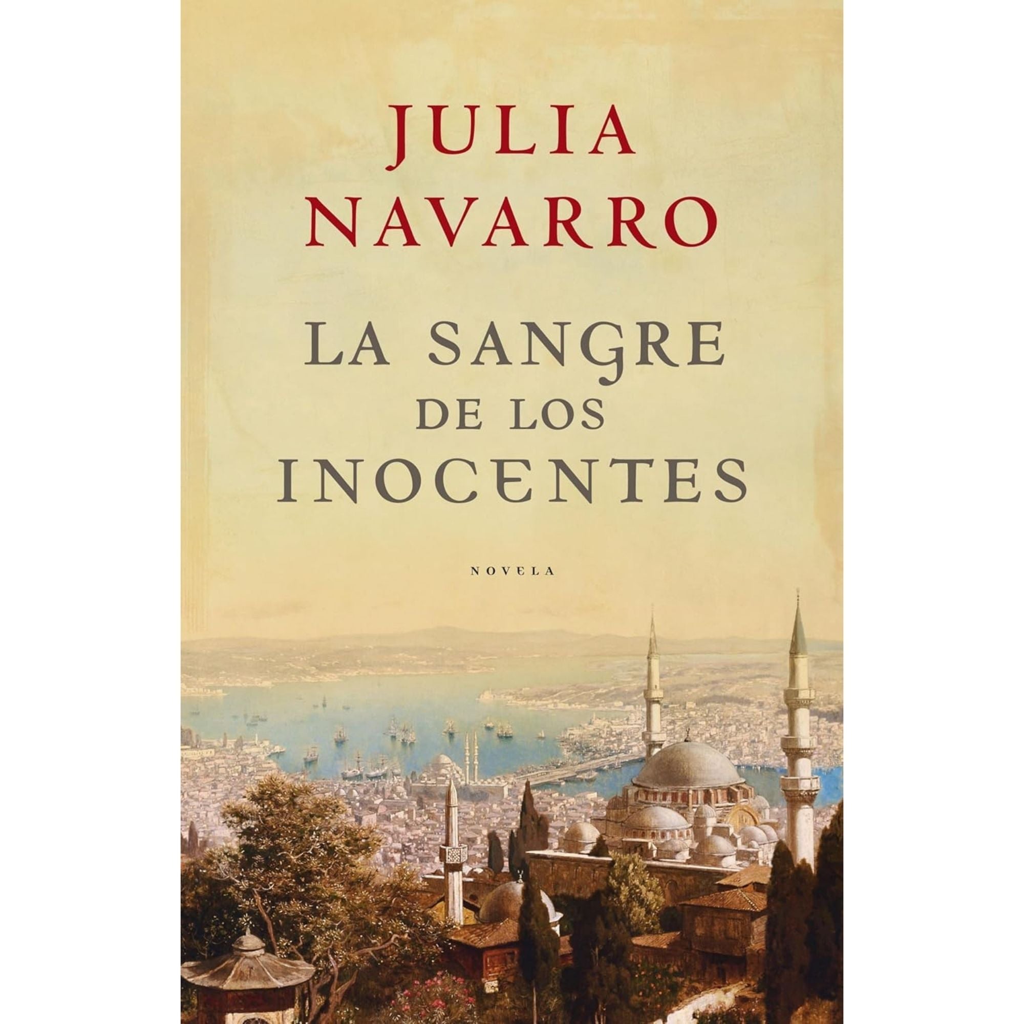 LA SANGRE DE LOS INOCENTES — JULIA NAVARRO