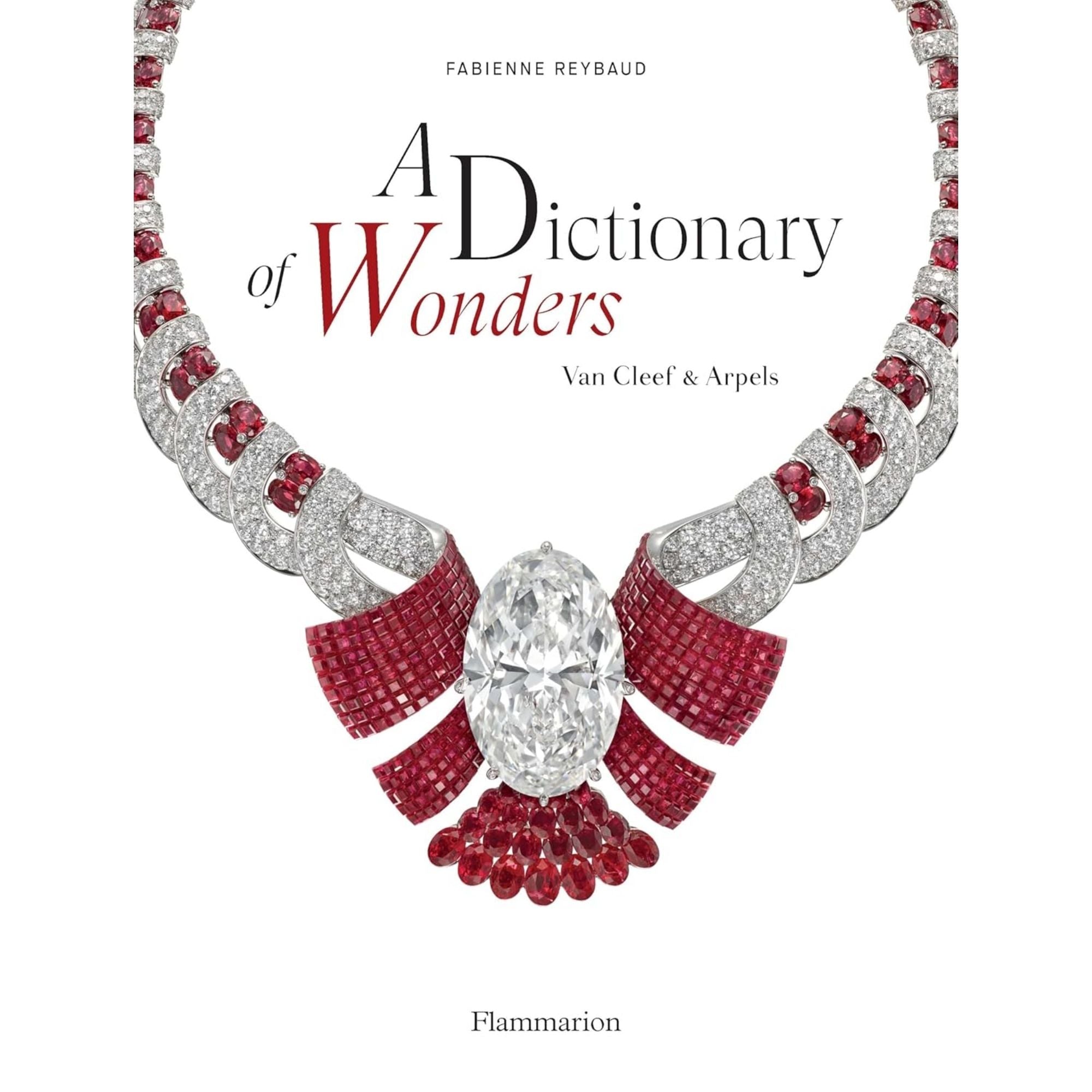 A DICTIONARY OF WONDERS: VAN CLEEF & ARPELS — REYBAUD