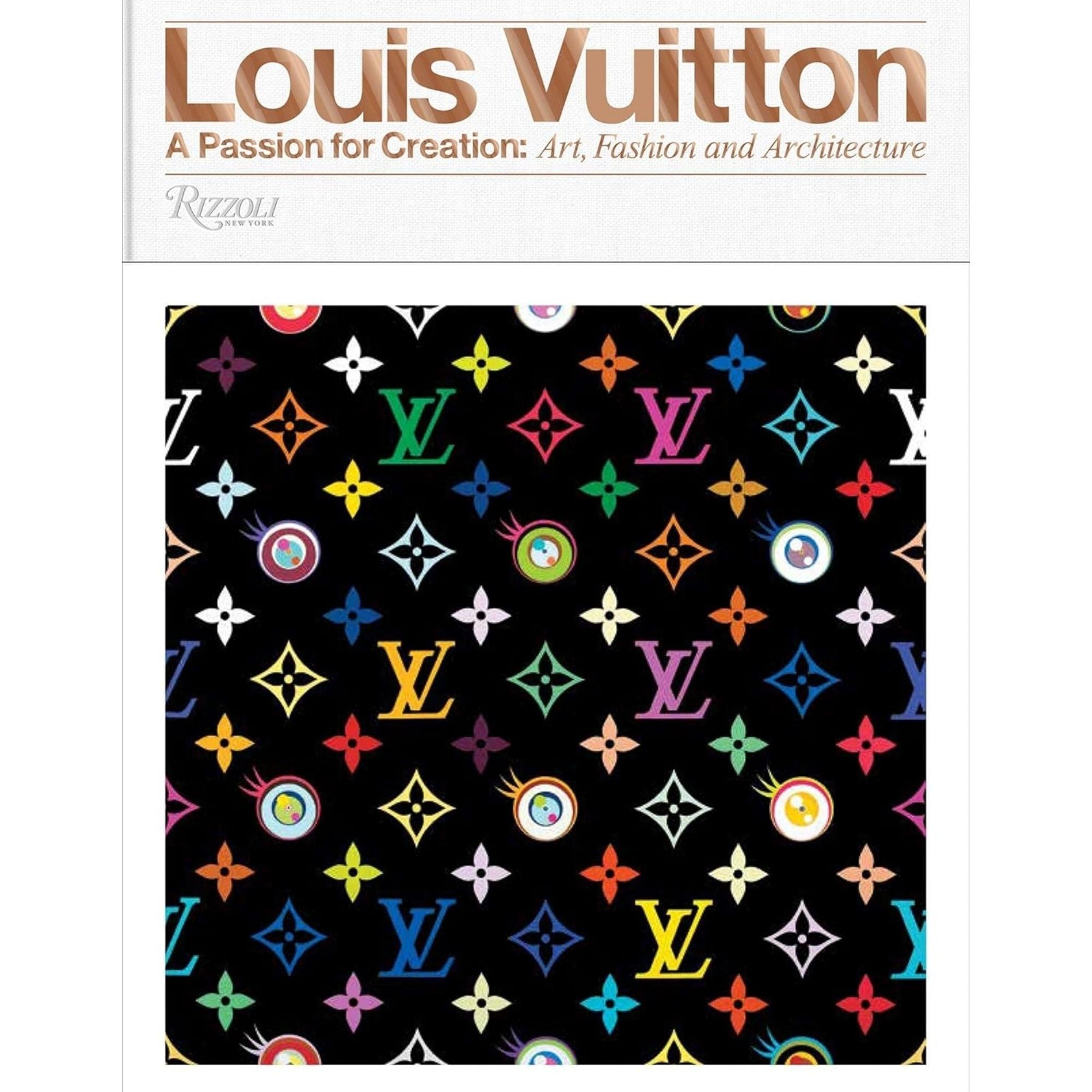 LOUIS VUITTON: ART, FASHION AND ARCHITECTURE — STEELE / O'BRIEN