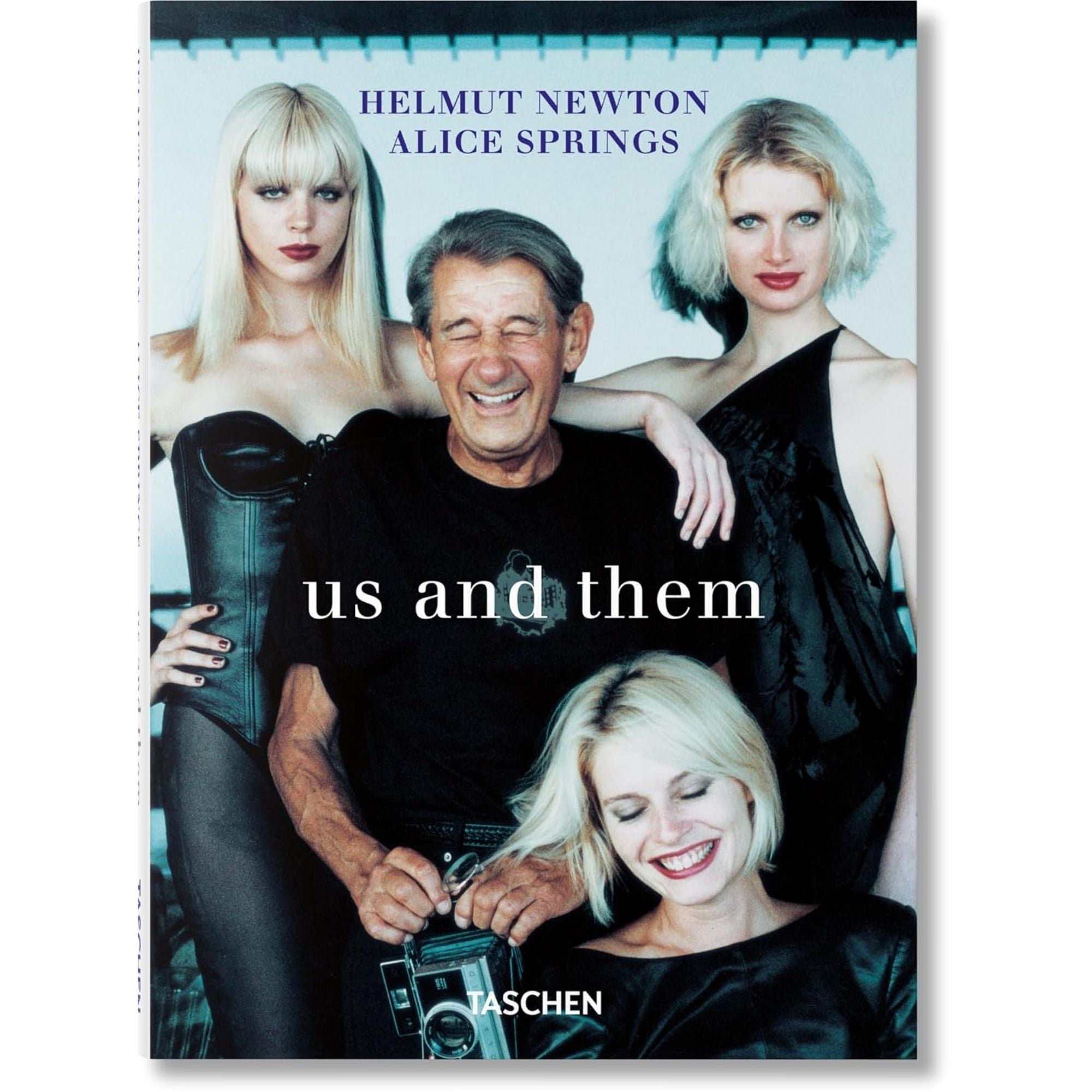 Helmut Newton & Alice Springs. Us and Them