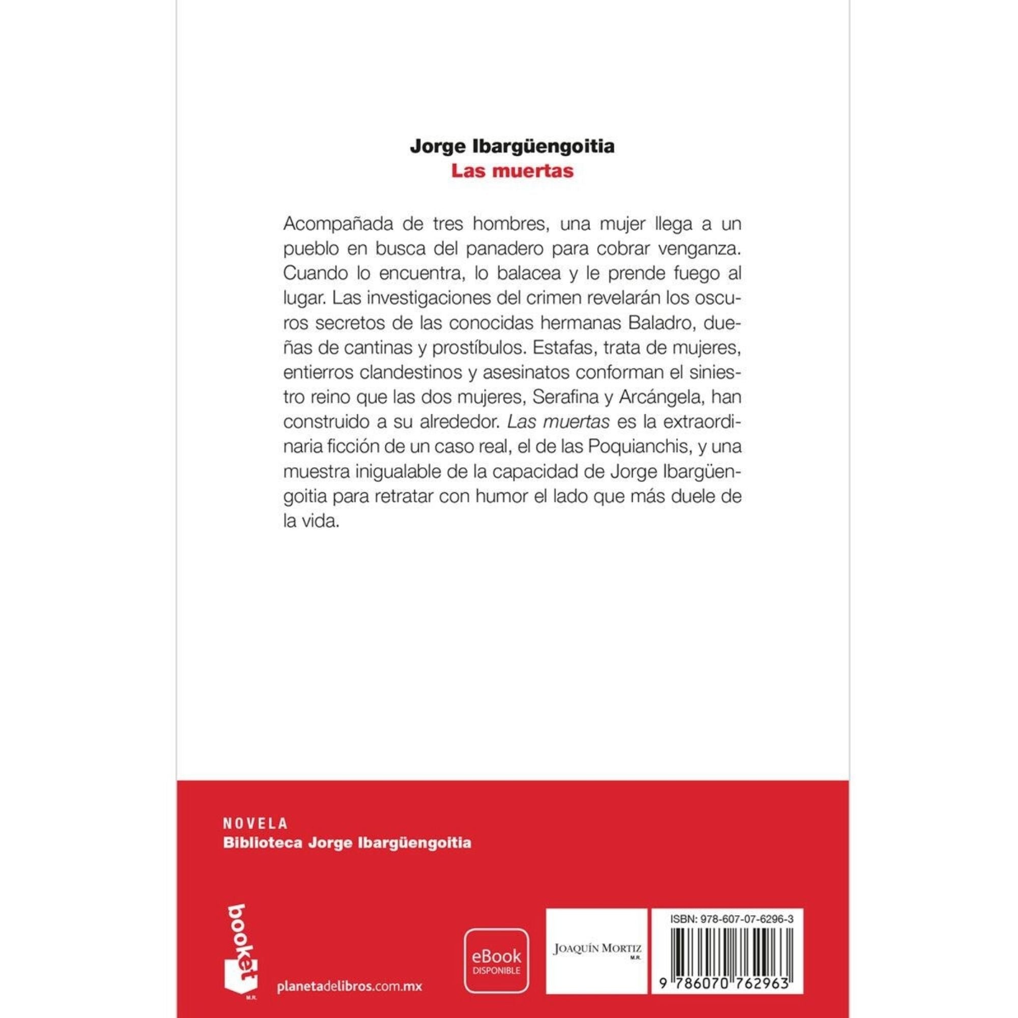 Las muertas. Jorge Ibargüengoitia