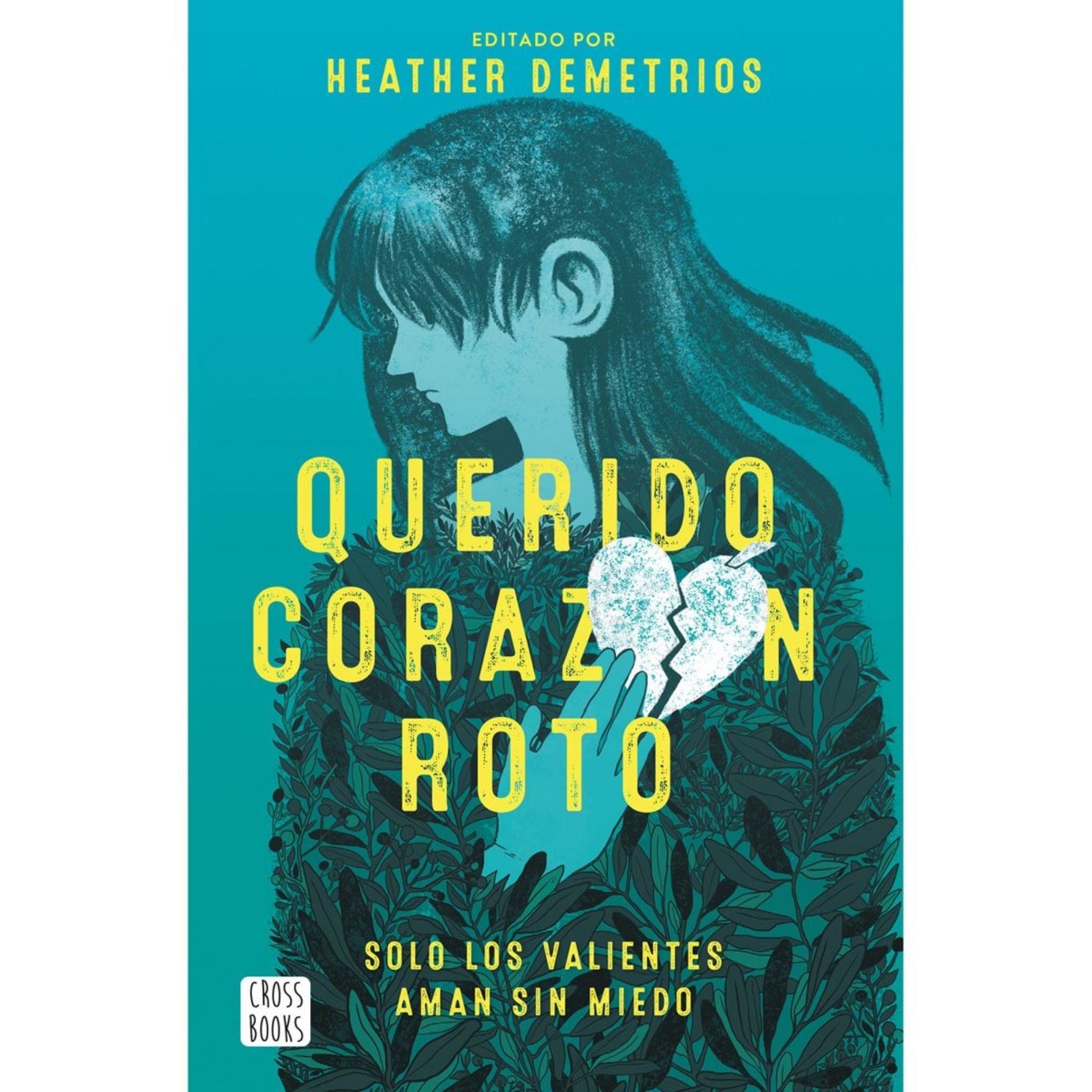 Querido corazón roto