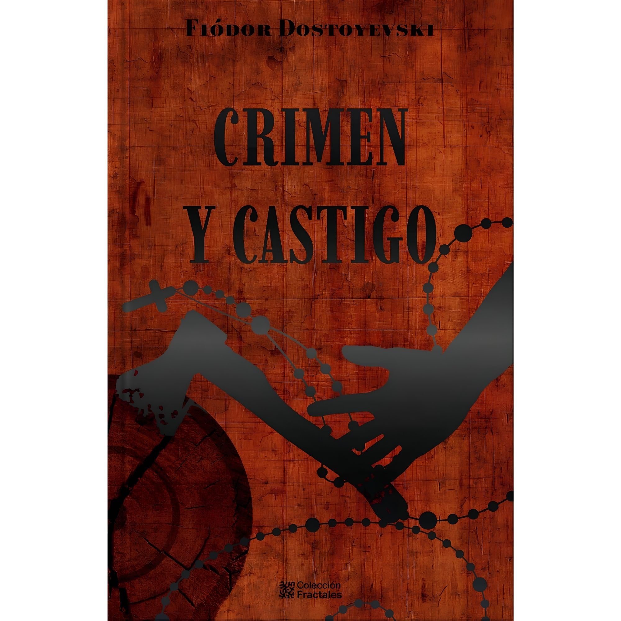 Crimen y Castigo | Fiódor Dostoyevski. Pasta dura