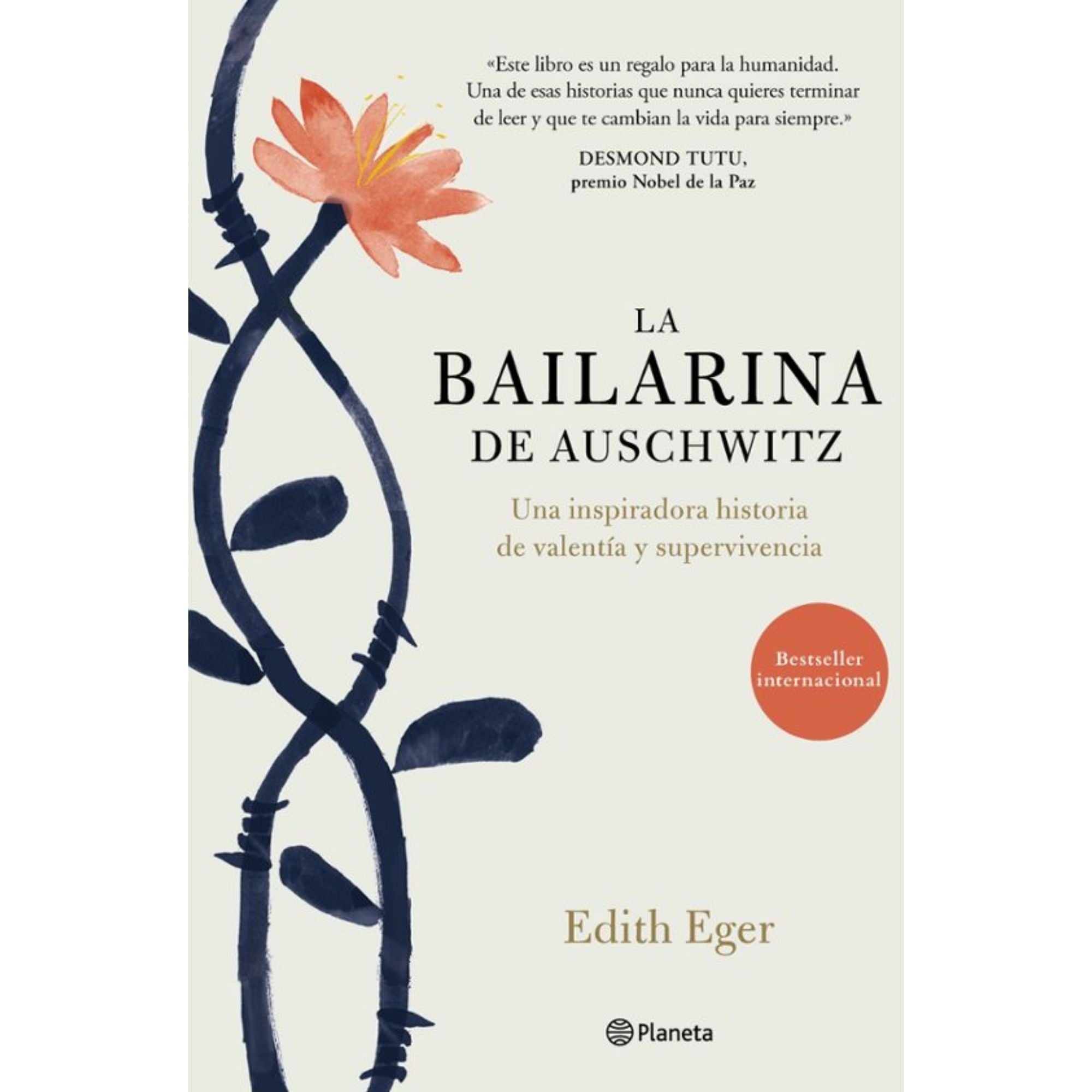 LA BAILARINA DE AUSCHWITZ — EDITH EGER (ED. ESPECIAL)