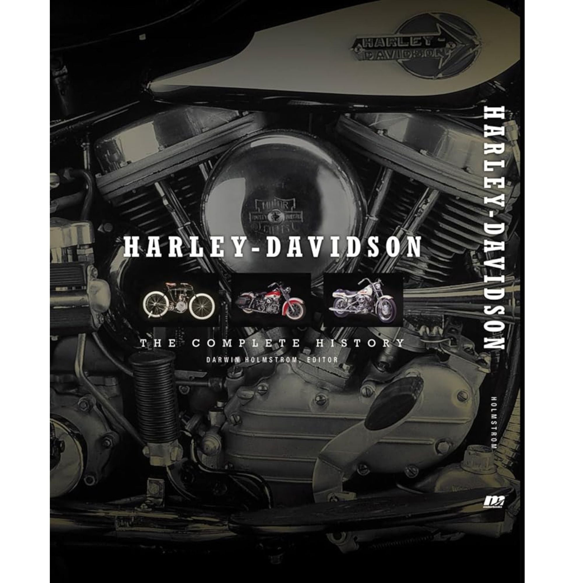 HARLEY-DAVIDSON: THE COMPLETE HISTORY