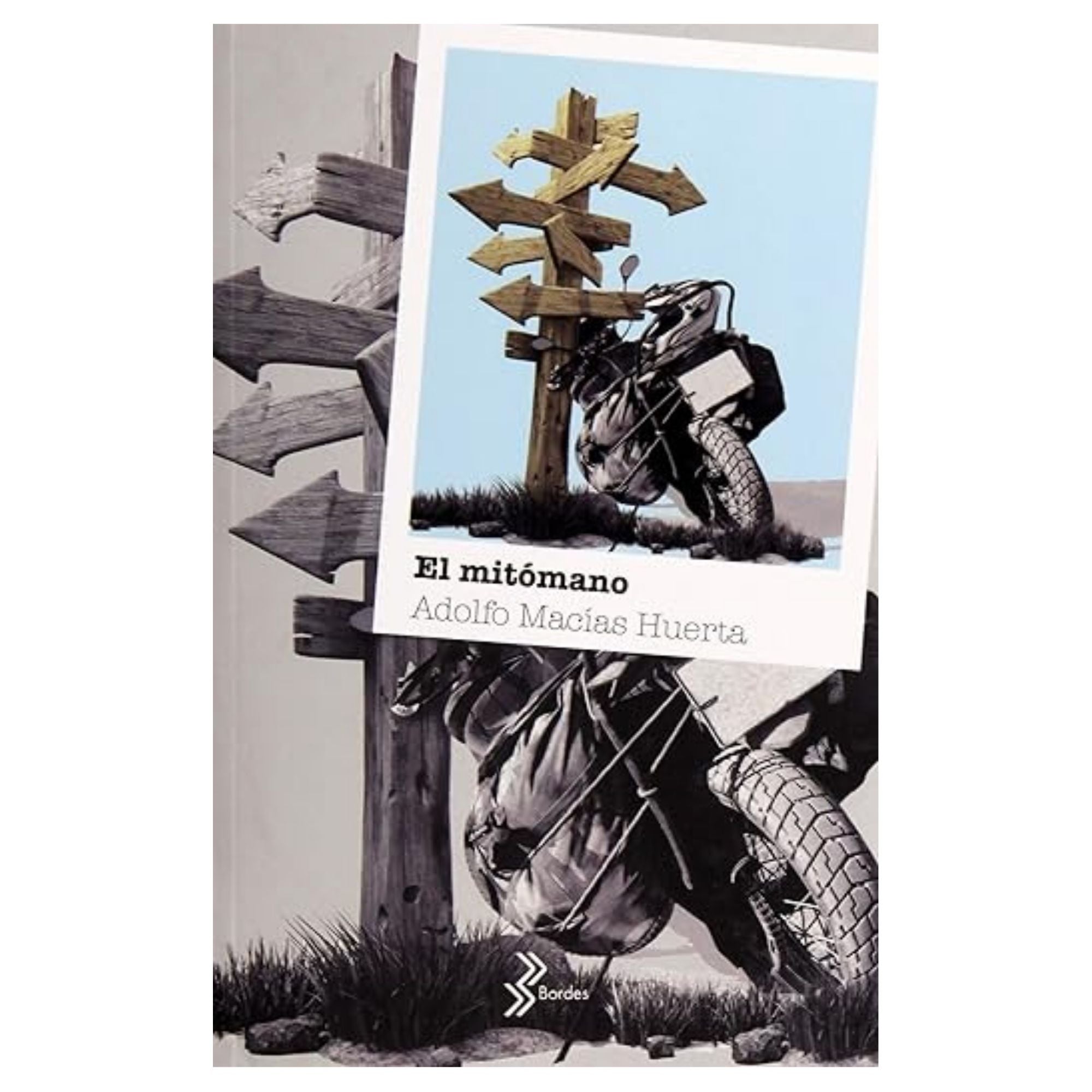 EL MITÓMANO — ADOLFO MACÍAS HUERTA