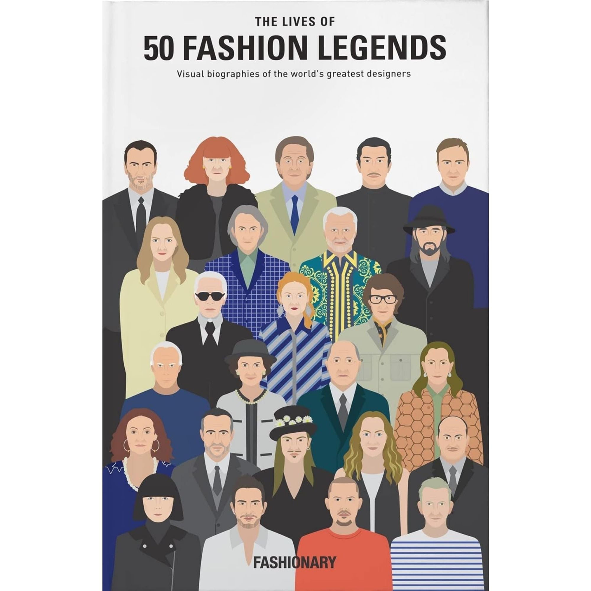 THE LIVES OF 50 FASHION LEGENDS — FASHIONARY
