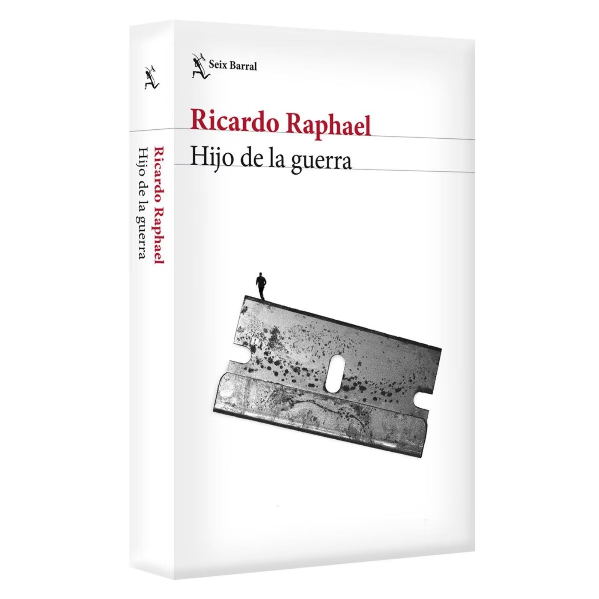HIJO DE LA GUERRA — RICARDO RAPHAEL