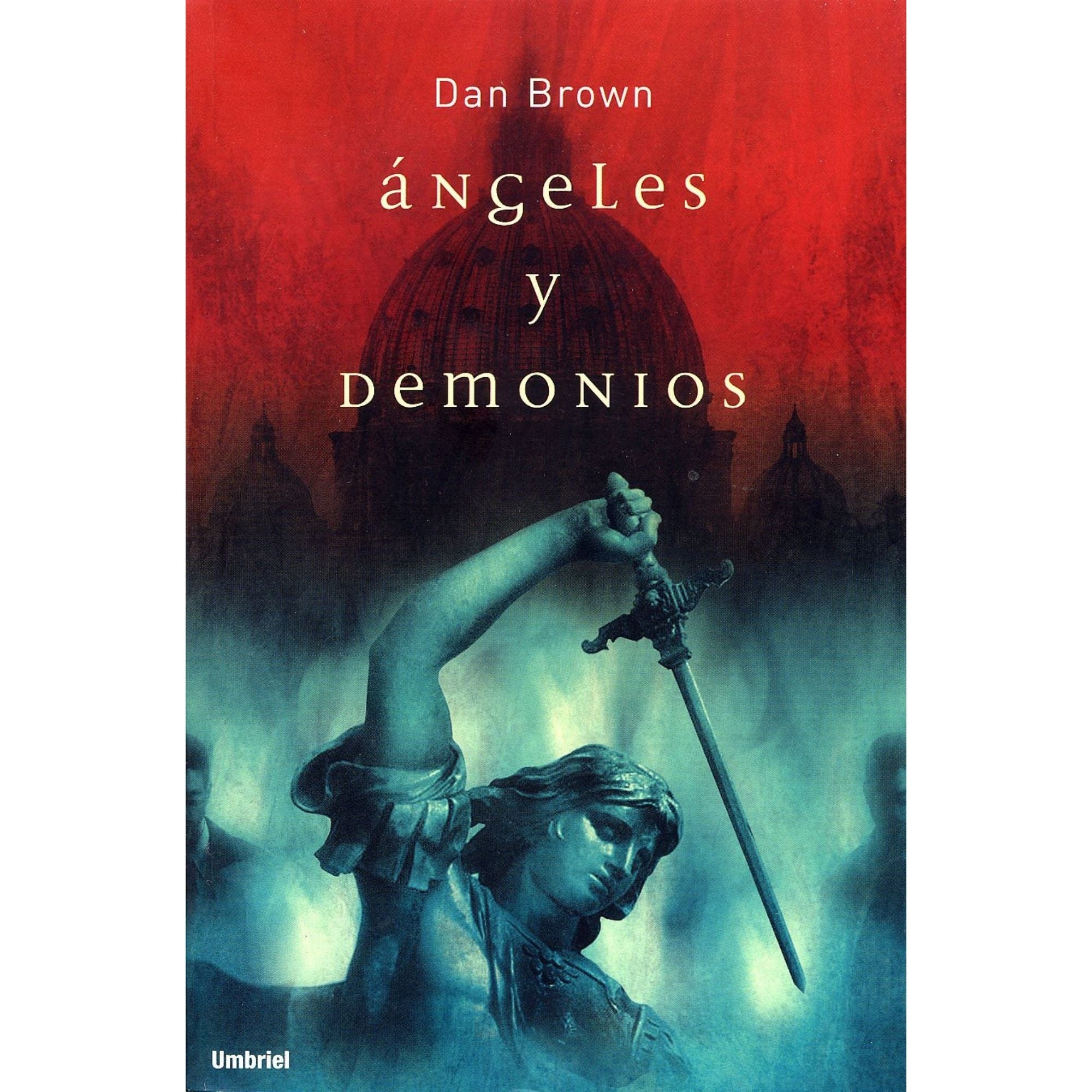 ÁNGELES Y DEMONIOS — DAN BROWN (1.ª ED.)