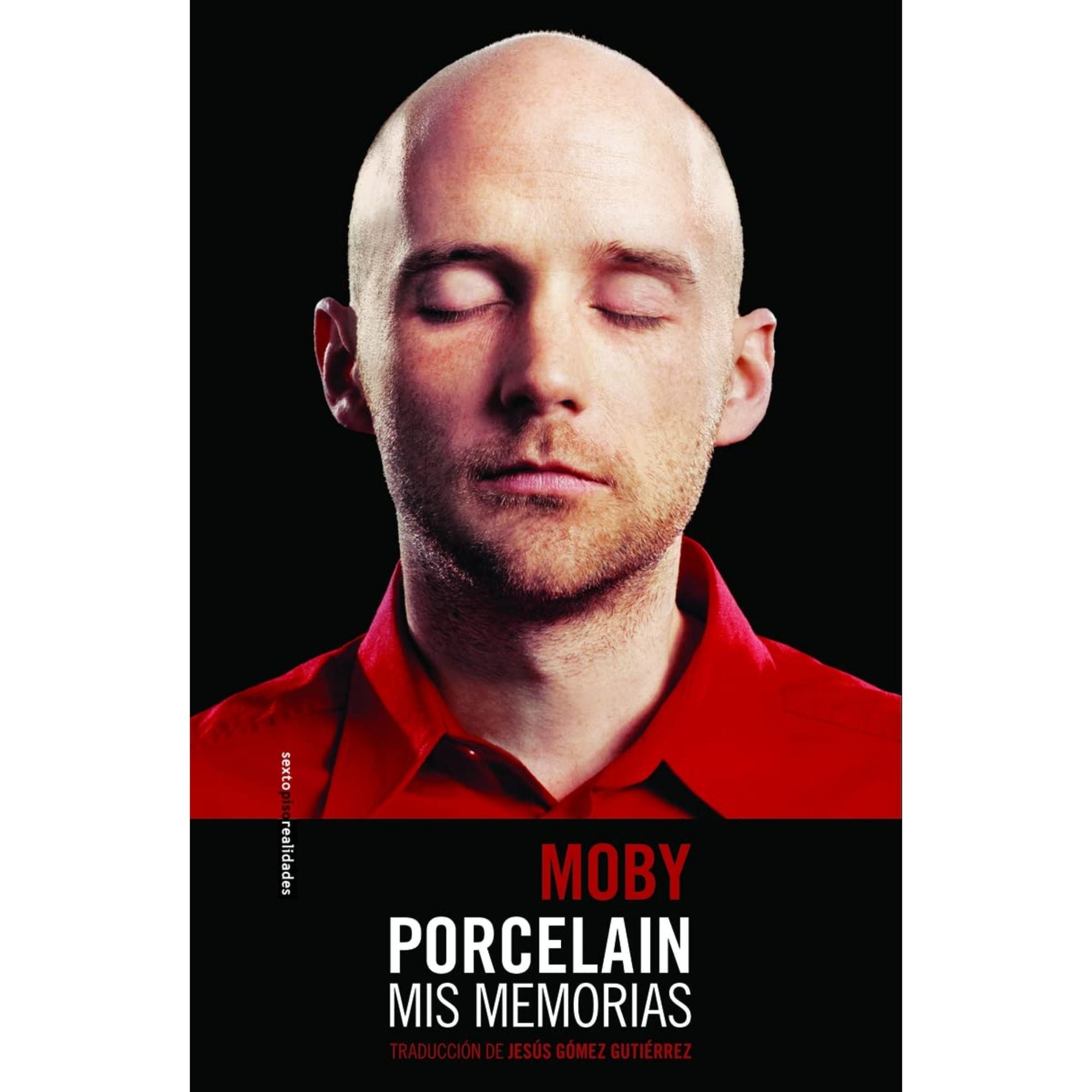 PORCELAIN: MIS MEMORIAS — MOBY